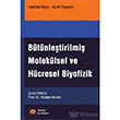 Btnletirilmi Moleklsel ve Hcresel Biyofizik stanbul Tp Kitabevi