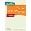 Sinema ve Psikanaliz 2 - Kayp ve Zaman stanbul Bilgi niversitesi Yaynlar