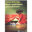 Ben Eskiden ocuktum Everest Yaynlar
