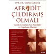 Afrodit ldrm Olmal Alfa Yaynlar