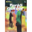 Renkli Gnler Everest Yaynlar