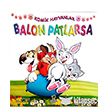 Komik Hayvanlar Serisi Balon Patlarsa Renkli Kalemler Yaynclk