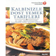 Kalbinizle Dost Yemek Tarifleri Alfa Yaynlar