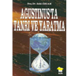 Agustinusta Tanr ve Yaratma Alfa Yaynlar