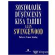 Sosyolojik Dncenin Ksa Tarihi Agora Kitapl