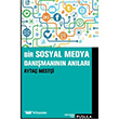 Bir Sosyal Medya Danmannn Anlar Pusula Yaynclk