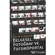 Belgesel Fotoraf ve Fotorportaj Agora Kitapl