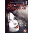Ak ve Dier Olaslklar Artemis Yaynlar