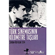 Trk Sinemasnn Kilometre Talar Agora Kitapl
