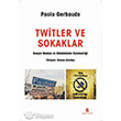 Twitler ve Sokaklar Agora Kitapl