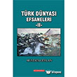 Trk Dnyas Efsaneleri 2 Bilgeouz Yaynlar