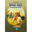 Mihal Gazi Osmanl Aknclar LRT Yaynclk