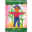 Onurlu Korkuluk Özyürek Yayınları