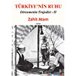 Trkiye`nin Ruhu - Direnmenin Trajedisi 2 Cadde Yaynevi