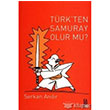 Trk`ten Samuray Olur mu? Cadde Yaynevi