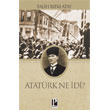 Atatrk Ne di Pozitif Yaynevi