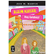 Bizim Kzlar - Ho Geldiniz! Feniks Kitap Yaynlar