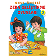 Okul ncesi Zeka Gelitirme Oyunlar 2 zyrek Yaynlar