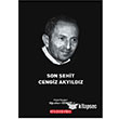 Son ehit Cengiz Akyldz Bilgeouz Yaynlar