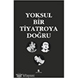 Yoksul Bir Tiyatroya Doru Agora Kitapl