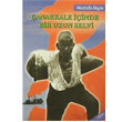 anakkale inde Bir Uzun Selvi Korza Yaynclk