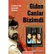 Giden Canlar Bizimdi Bilgeouz Yaynlar