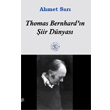 Thomas Bernhard n iir Dnyas De Ki Yaynlar