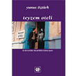 Teyzem Oteli De Ki Yaynlar