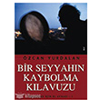 Bir Seyyahn Kaybolma Klavuzu Agora Kitapl