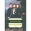 Karamazov Kardeşler Cilt 1 İskele Yayıncılık