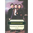 Karamazov Kardeşler Cilt 2 İskele Yayıncılık