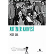 Artizler Kahvesi Agora Kitapl