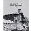 Ormana - Toroslarda Bir Ky Ege Yaynlar
