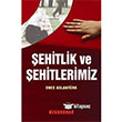 ehitlik ve ehitlerimiz Bilgeouz Yaynlar
