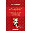 Ziya Gkalp ve Trkln Boyutlar Bilgeouz Yaynlar