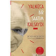 Yalnzca Bir Saatim Kalsayd Nail Kitabevi