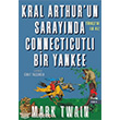 Kral Arthurun Saraynda Connecticutl Bir Yankee Nora Kitap