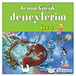 Benim Kk Deneylerim - evre Odt Yaynclk