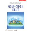 Uup Giden Kent zyrek Yaynlar