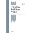 Trk D Politikas Yll 2015 Seta Yaynlar