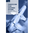 Trkiye nin Fze Savunma Sistemi Seta Yaynlar