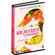 Bir Mucizeyi Yaarken Akis Kitap