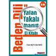 Beden Dili ve Yalan Yakalamann El Kitab Abaks Yaynlar