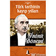Trk Tarihinin Kayp Yllar - nn Dnemi Akis Kitap