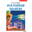 Aya Kurdum Salncak zyrek Yaynlar