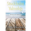 Stockholm Yalnzl Cinius Yaynlar