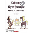 Satran retmenim 2  Taktikler ve Kombinezonlar Odt Yaynclk