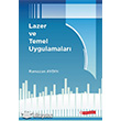 Lazer ve Temel Uygulamalar Odt Yaynclk Akademi