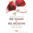 Hz. Hasan ve Hz. Hseyin Radiyallahu Anhma elik Yaynevi