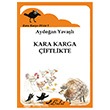 Kara Karga iftlikte Bulut Yaynlar